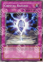 Raigeki Cristallo - Duelist Pack: Jesse Anderson (Common) [DP07-023]