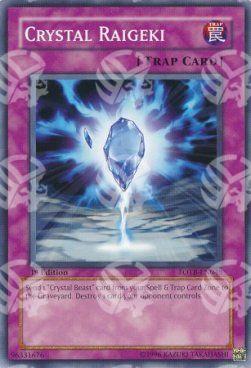 Raigeki Cristallo - Force of the Breaker (Common) [FOTB-048]