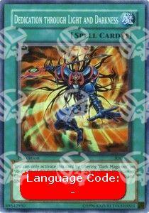 Dedizione alla Luce e all'Oscurità - Invasion of Chaos (Super Rare) [IOC-095]