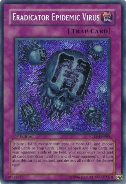 Virus Epidemia Estirpatrice - Force of the Breaker (Secret Rare) [FOTB-068]