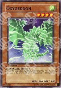 Oxygeddon - Structure Deck: Dinosaur's Rage (Common) [SD09-011]