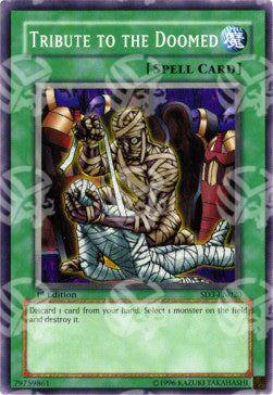 Tributo al Dannato - Structure Deck: Blaze of Destruction (Common) [SD3-020]