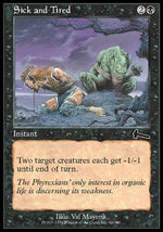 Stanco e Malato - Eredità di Urza (Common) [ULG-66]