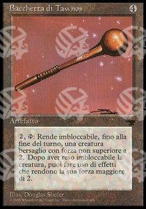Bacchetta di Tawnos - Rinascimento (Uncommon)