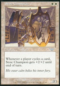 Campione Stoico - Legioni (Uncommon) [LGN-21]