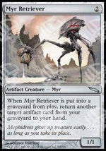 Myr da Riporto - Mirrodin (Uncommon) [MRD-215]