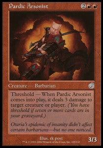 Piromane Pardico - Tormento (Uncommon) [TOR-105]