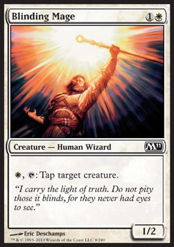 Mago Accecante - Magic 2011 (Common) [M11-8]