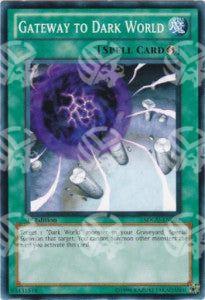 Cancello del Mondo Oscuro - Structure Deck: Gates of the Underworld (Common) [SDGU-025]