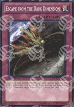 Fuga dalla Dimensione Oscura - Structure Deck: Dragons Collide (Common) [SDDC-040]