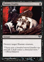 Debolezza Umana - Avacyn Restored (Uncommon) [AVR-109]