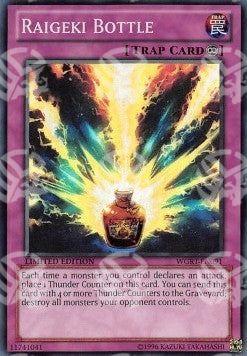 Bottiglia Raigeki - War of the Giants Reinforcements (Super Rare) [WGRT-091]