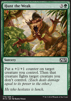 Cacciare i Deboli - Magic 2015 (Common) [M15-179]