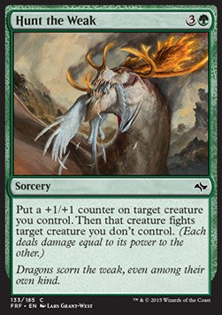 Cacciare i Deboli - Fate Reforged (Common) [FRF-133]