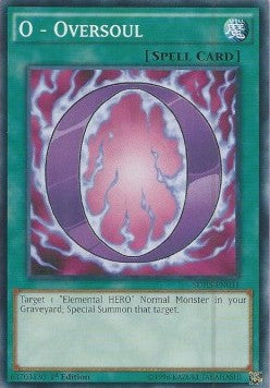 O - Oltre l'Anima - Structure Deck: Attacco degli EROI (Common) [SDHS-031]