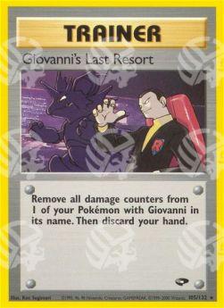 Giovanni's Last Resort - Gym Challenge (Rare) [GC-105]