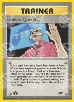 Blaine's Quiz #2 - Gym Challenge (Uncommon) [GC-111]