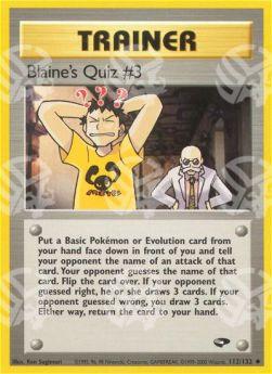 Blaine's Quiz #3 - Gym Challenge (Uncommon) [GC-112]