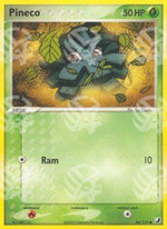 Pineco - EX Forze Segrete (Common) [UF-66]
