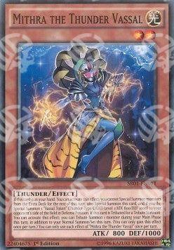 Mithra the Thunder Vassal - Structure Deck: Emperor of Darkness (Common) [SR01-011]