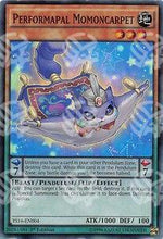Performapal Momoncarpet - Starter Deck: Yuya (Super Rare) [YS16-004]