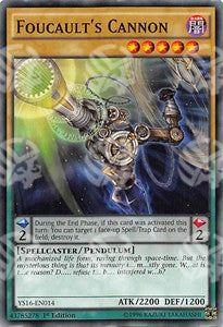 Cannone di Foucault - Starter Deck: Yuya (Common) [YS16-014]