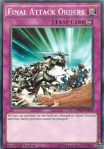 Ordini di Attacco Finale - I Deck Leggendari II (Common) [LDK2-K34]