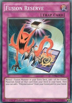 Fusione Riserva - I Deck Leggendari II (Common) [LDK2-K37]