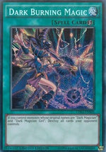 Dark Burning Magic - I Deck Leggendari II (Secret Rare) [LDK2-S05]