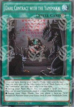Dark Contract with the Yamimakai - Structure Deck: Pendulum Domination (Common) [SDPD-023]