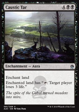 Catrame Caustico - Masters 25 (Uncommon) [A25-81]