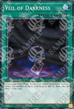 Velo dell'Oscurità - Structure Deck: Lair of Darkness (Common) [SR06-029]