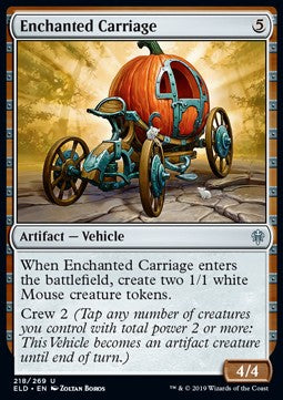 Carrozza Incantata - Throne of Eldraine (Uncommon) [ELD-218]
