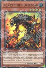 Sovraccarico Koa'ki Meiru - Secret Slayers (Super Rare) [SESL-051]