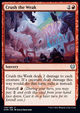 Schiacciare i Deboli - Kaldheim (Uncommon) [KHM-128]
