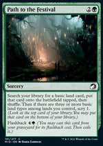 Sentiero per il Festival - Innistrad: Caccia di Mezzanotte (Common) [MID-191]