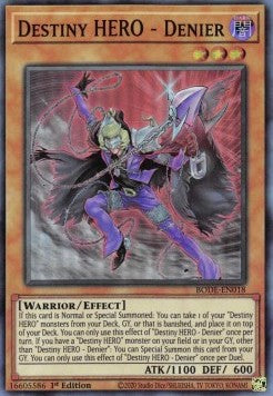 Denier - EROE del Destino - Esplosione del Destino (Super Rare) [BODE-018]