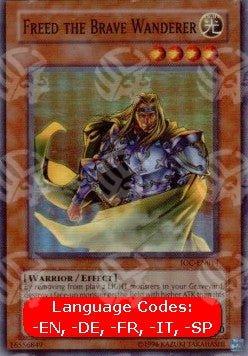 Freed il Viandante Coraggioso - Invasion of Chaos (Super Rare) [IOC-EN014]