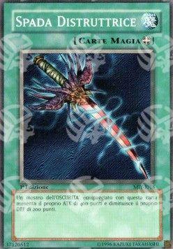 Spada Distruttrice - Mazzo Introduttivo: Yugi (Common) [MIY-018]