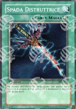 Spada Distruttrice - Mazzo Introduttivo: Yugi (Common) [MIY-018]