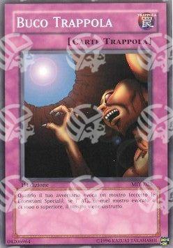 Buco Trappola - Mazzo Introduttivo: Yugi (Common) [MIY-025]
