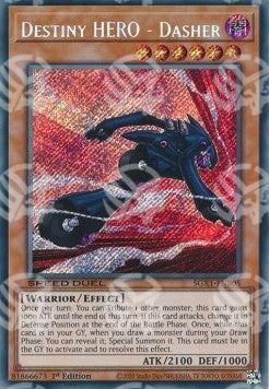 Dasher - EROE del Destino - Speed Duel GX: Cofanetto Accademia del Duellante (Secret Rare) [SGX1-B05]