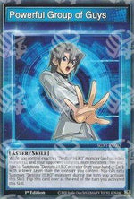 Powerful Group of Guys (Skill) - Speed Duel GX: Cofanetto Accademia del Duellante (Common) [SGX1-S02]