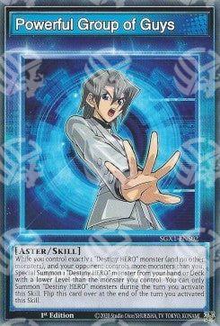 Powerful Group of Guys (Skill) - Speed Duel GX: Cofanetto Accademia del Duellante (Common) [SGX1-S02]