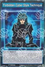 Forbidden Cyber Style Technique (Skill) - Speed Duel GX: Cofanetto Accademia del Duellante (Common) [SGX1-S07]