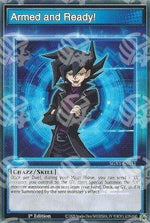 Armed and Ready! (Skill) - Speed Duel GX: Cofanetto Accademia del Duellante (Common) [SGX1-S11]
