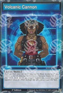 Volcanic Cannon (Skill) - Speed Duel GX: Cofanetto Accademia del Duellante (Common) [SGX1-S16]