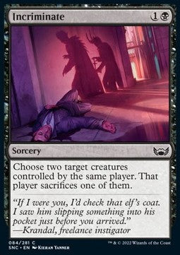 Incriminare - Strade di Nuova Capenna (Common) [SNC-84]