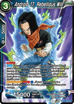 Android 17, Rebellious Will - Ultimate Squad (Uncommon) [BT17-046]