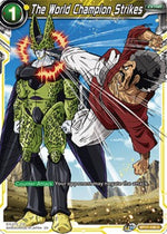 The World Champion Strikes - Ultimate Squad (Common) [BT17-108]